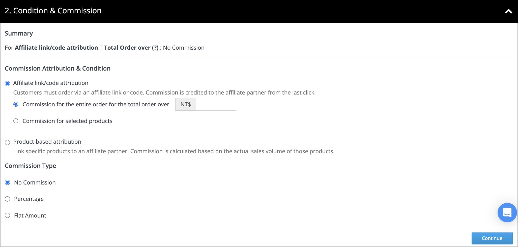 Set up the attribution condition and commission type in the Affiliate Campaign settings