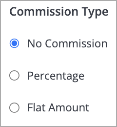 Choose the commission type: No commission, Percentage, or Flat amount