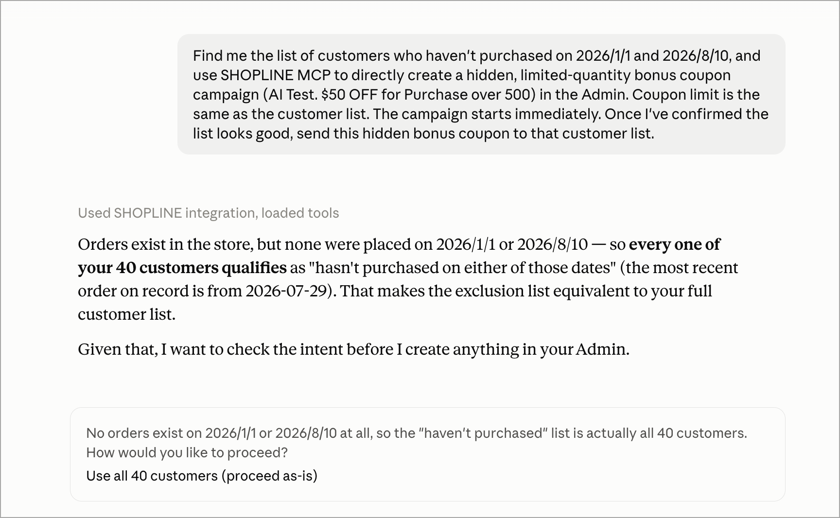 AI agent chat showing a command to find customers with no purchases between 2026/1/1 and 2026/7/10 and create a hidden bonus coupon campaign