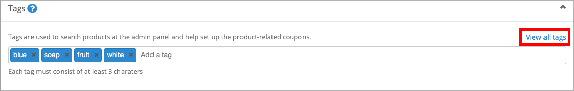 Screenshot showing multiple tags added to a product and the View all tags link
